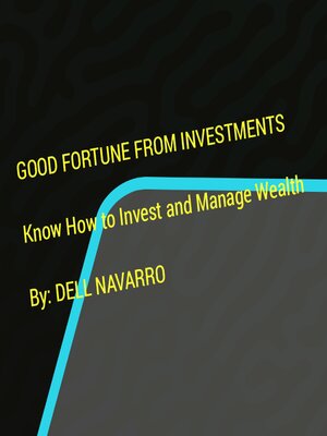 cover image of GOOD FORTUNE FROM INVESTMENTS